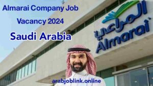 Read more about the article Unlocking Opportunities in Saudi Arabia: Almarai Company’s Job Vacancies for 2024